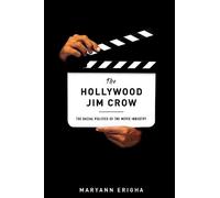 Maryann Erigha The Hollywood Jim Crow (Copertina rigida)