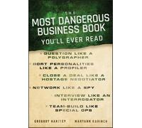 The Most Dangerous Business Book You'll Ever Read by Gregory Hartley