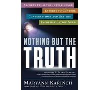 Maryann Karinch Nothing but the Truth (Tascabile)