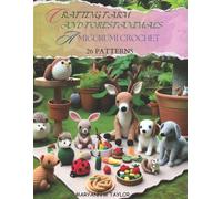 Maryann M Taylor Crafting Farm and Forest Animals (Tascabile)