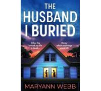Maryann Webb The Husband I Buried (Tascabile)