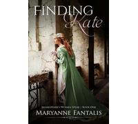 Maryanne Fantalis Finding Kate (Tascabile) Shakespeare's Women Speak