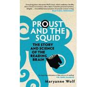 Maryanne Wolf Proust and the Squid (Tascabile)