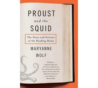 Maryanne Wolf Proust and the Squid (Tascabile)