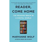 Maryanne Wolf Reader, Come Home (Tascabile)