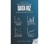 Marybeth Sandell Jose Ber Introduction to Data Visualization & Stor (Tascabile)