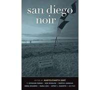 Maryelizabeth Hart San Diego Noir (Tascabile) Akashic Noir Series