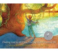Maryellen Weber Finding God in All I See, Finding God in You (Copertina rigida)