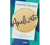 Maryfer Centeno Analízate. Lenguaje corporal y grafología / Analyze (Tascabile)
