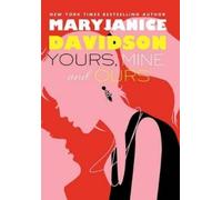 Maryjanice Davidson Yours, Mine, and Ours (Copertina rigida) Cadence Jones
