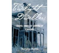 MaryJoy Martin Twilight Dwellers (Tascabile)