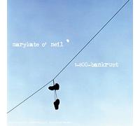 Marykate O'Neil - 1-800- Bankrupt