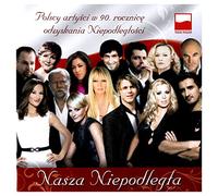 Maryla Rodowicz - NASZA NIEPODLEGLA