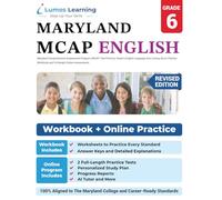 Maryland Comprehensive Assessment Program (MCAP) Test Practice: Grade 6 English Language Arts Literacy (ELA) Practice Workbook and Full-length Online Assessments: Maryland Test Study Guide