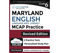 Maryland Comprehensive Assessment Program (MCAP) Test Practice: Grade 6 English Language Arts Literacy (ELA) Practice Workbook and Full-length Online Assessments: Maryland Test Study Guide