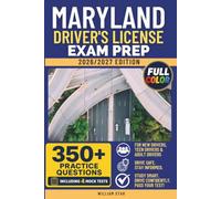Maryland Driver's License Exam Prep: Study Guide, Road Signs & Practice Tests to Help You Pass the Written Knowledge Test