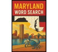 MARYLAND WORD SEARCH: Crabs, Bays, and Clues from Maryland's Heart