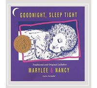 Marylee & Nancy - Goodnight Sleep Tight