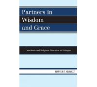Marylin T. Kravatz Partners in Wisdom and Grace (Tascabile)