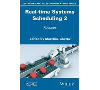 Maryline Chetto Real-time Systems Scheduling 2 (Copertina rigida)