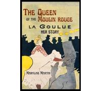 Maryline Martin The Queen of the Moulin Rouge (Tascabile)
