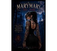 MARYMARY: Inked Identity: A Dark Aesthetic Journal of Self-Expression, Strength, and Transformation