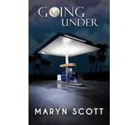 Maryn Scott Going Under (Tascabile)