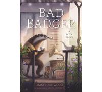 Maryrose Wood Bad Badger (Tascabile)