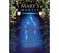 Mary's Mantle Consecration: Prayer Journal