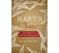Amy Orr-Ewing Mary's Voice (Copertina rigida)