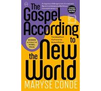 Maryse Conde The Gospel According to the New World (Tascabile)