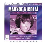 Maryse Nicolai - Les Plus Belles Chansons : Maryse Nicolai