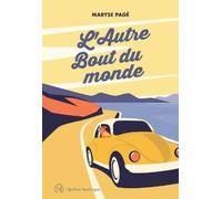 Maryse Pagé L Autre Bout Du Monde (Tascabile)