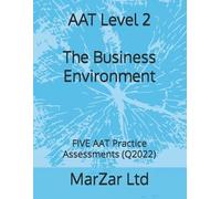 Marzar Ltd AAT Level 2 The Business Environment (Tascabile) Aat Level 2 (Q2022)