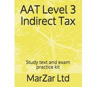 Marzar Ltd AAT Level 3 Indirect Tax (Tascabile) Aat Level 3