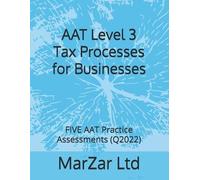 Marzar Ltd AAT Level 3 Tax Processes for Businesses (Tascabile)