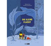 Marzena Sowa Dorothée de Monfreid Die kleine Flucht (Copertina rigida)