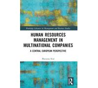 Marzena Stor Human Resources Management in Multinational Companies (Tascabile)