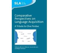 Sandra Benazzo Comparative Perspectives on Language Acquisiti (Copertina rigida)