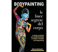 Marzia Bedeschi Bodypainting (Tascabile)