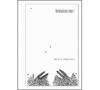Marzia Migliora. Tanatosi. Ediz. italiana e inglese. Con CD Audio