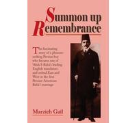 Marzieh Gail Summon up Remembrance (Tascabile)