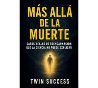 Más Allá de la Muerte: Casos Reales de Reencarnación que la Ciencia No Puede Explicar