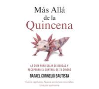 Más Allá de la Quincena: La Guía para Salir de Deudas