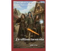Más allá de la sangre; El legado de los cuatro amigos: La última tormenta