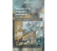 Mas alla de los lenguajes: comentarios numero 5