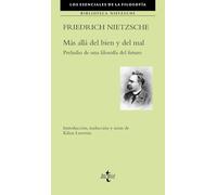 Más allá del bien y del mal : preludio de una filosofía del futuro