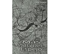 Más Allá Del Espejo: De Cicatrices y Triadas