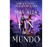 Más allá del fin del mundo: 2