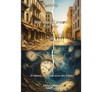 Más allá del presente: El despertar